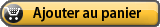 Ajouter au panier